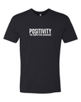 POSITIVITY Unisex Fashion Tee - Event Special!