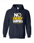No Energy Vampires Hoodie