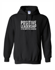 Positive Leadership Hooded Sweatshirt