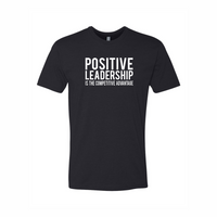 Positive Leadership Unisex Fashion Tee