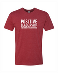 Positive Leadership Unisex Fashion Tee