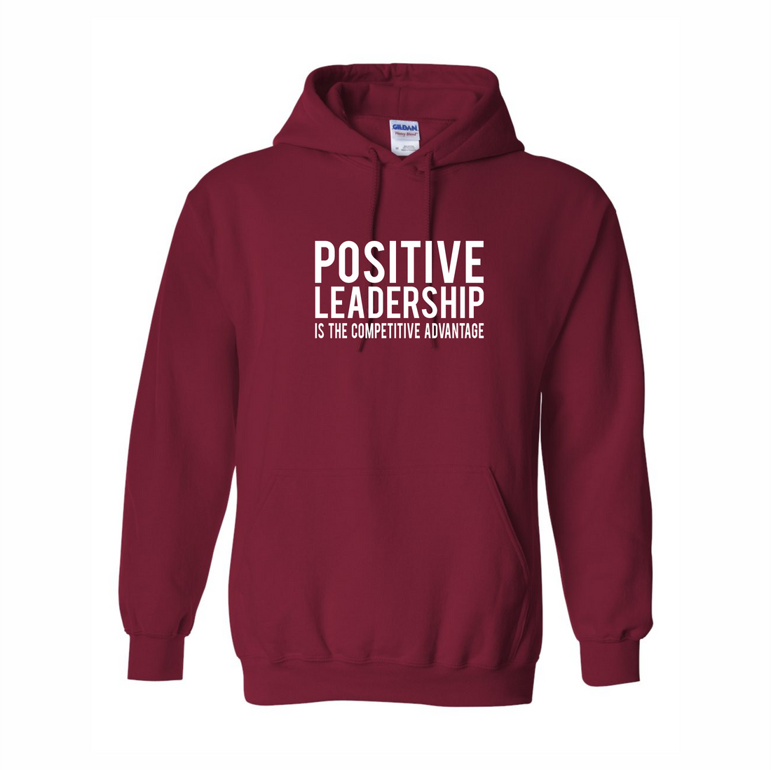 Positive Leadership Hooded Sweatshirt