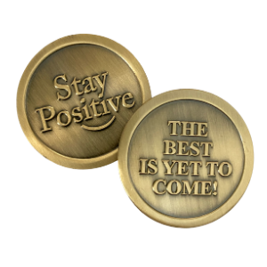 Stay Positive Coin (Quantity Discounts)
