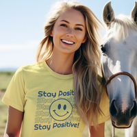 Stay Positive Smile! Unisex Tee