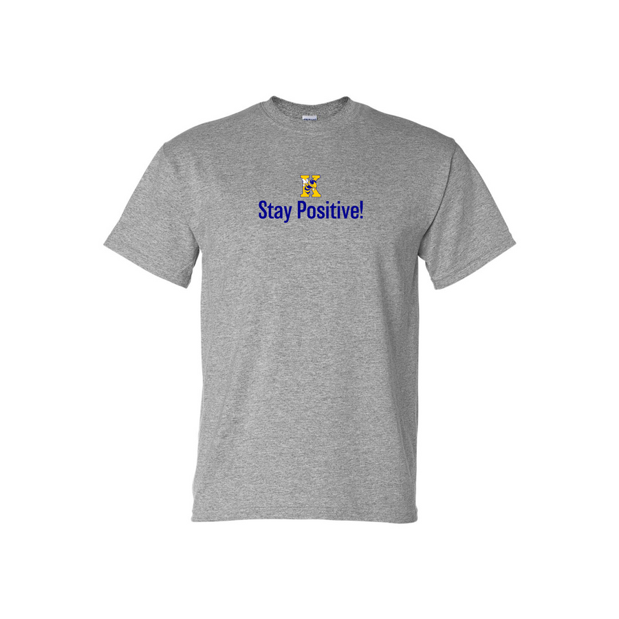 Stay Positive! - Youth & Adult 50/50 Cotton Blend Tee