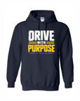 Drive With Purpose Hoodie