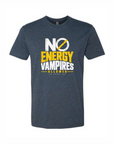 A dark heather gray crewneck t-shirt featuring a graphic print on the front that reads 'NO ENERGY VAMPIRES ALLOWED' in white and yellow text with a yellow slash through the letter O.