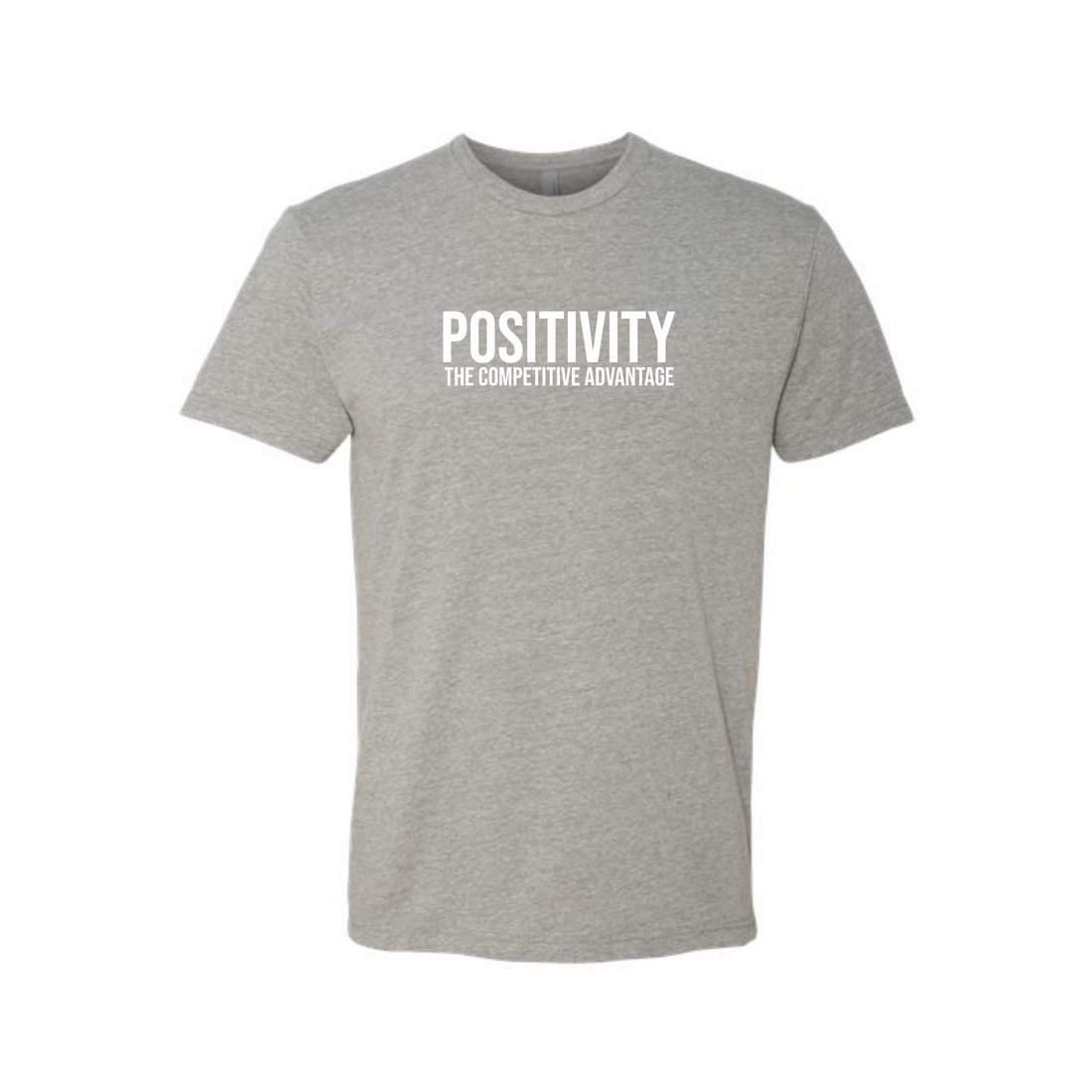 POSITIVITY: The Competitive Advantage Unisex Fashion Tee