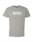 POSITIVITY Unisex Fashion Tee - Event Special!