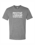 Positive Leadership Unisex Fashion Tee