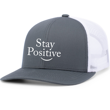 Stay Positive Trucker Snapback Hat